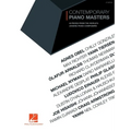 Contemporary Piano Masters - 2nd Edition: 40 Pieces from the World's Leading Piano Composers