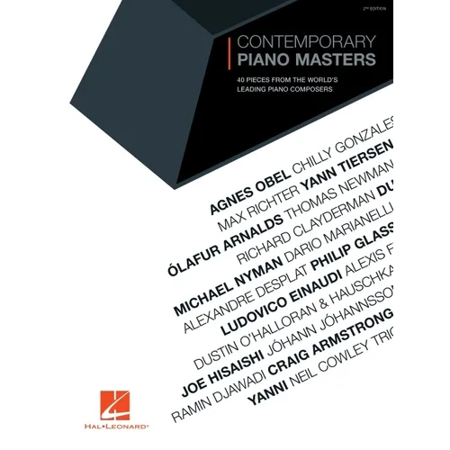 Contemporary Piano Masters - 2nd Edition: 40 Pieces from the World's Leading Piano Composers