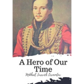 A Hero of Our Time