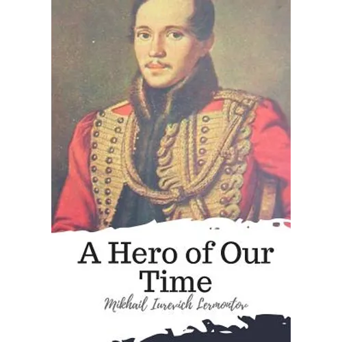 A Hero of Our Time