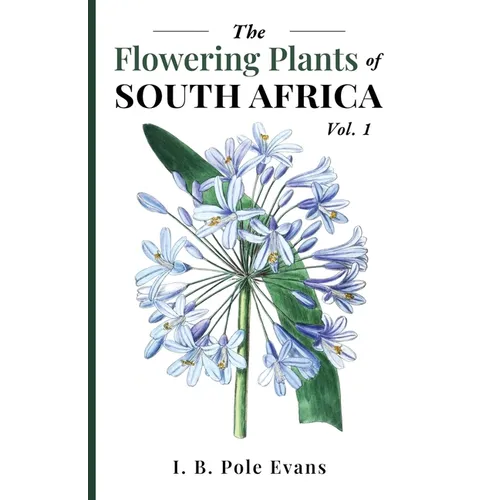 The flowering plants of South Africa vol. 1