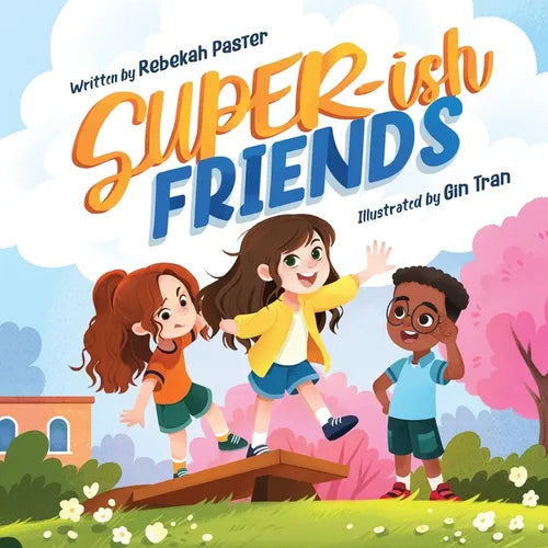 Super-ish Friends