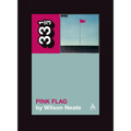 Wire's Pink Flag