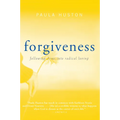 Forgiveness: Following Jesus Into Radical Loving