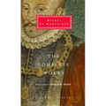 The Complete Works of Michel de Montaigne: Introduction by Stuart Hampshire