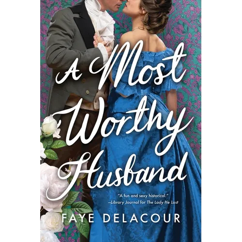 A Most Worthy Husband