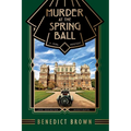 Murder at the Spring Ball