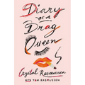 Diary of a Drag Queen