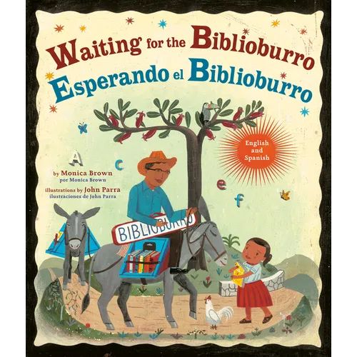 Waiting for the Biblioburro/Esperando El Biblioburro: (Spanish-English Bilingual Edition)