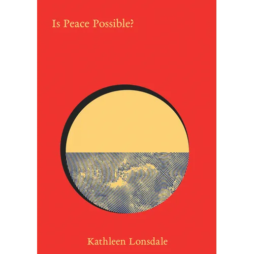 Is Peace Possible?