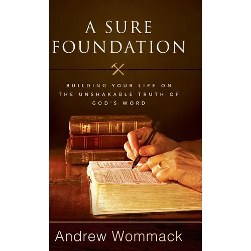 A Sure Foundation