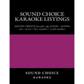SOUND CHOICE karaoke listings
