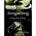 Songwriting: Step by Step
