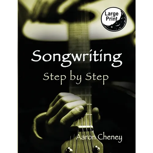 Songwriting: Step by Step