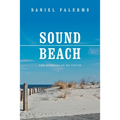 Sound Beach: The Summers of My Youth