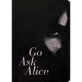 Go Ask Alice: 50th Anniversary Edition
