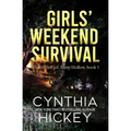 Girls' Weekend Survival