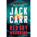 Red Sky Mourning: A Terminal List Thriller