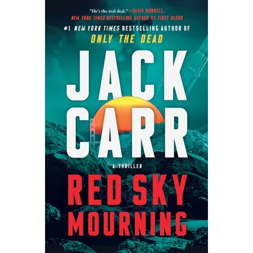 Red Sky Mourning: A Terminal List Thriller