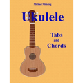 Ukulele: Tabs and Chords