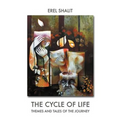 The Cycle of Life: Themes and Tales of the Journey