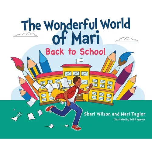 The Wonderful World of Mari: Back to School