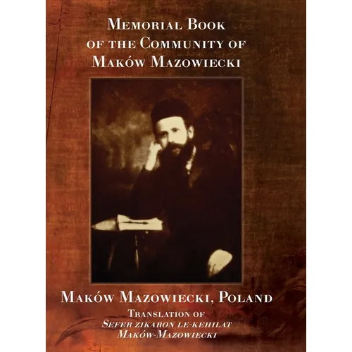 Memorial Book of the Community of Maków-Mazowiecki