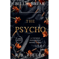 The Psycho: A Dark Mafia Romance