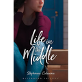 Life in the Middle