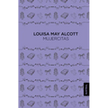 Mujercitas (Novela) / Little Women (a Novel)