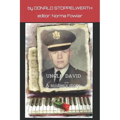 Uncle David: A Soldier's Story