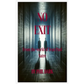 No Exit Dark Rendition: Dark Rendition