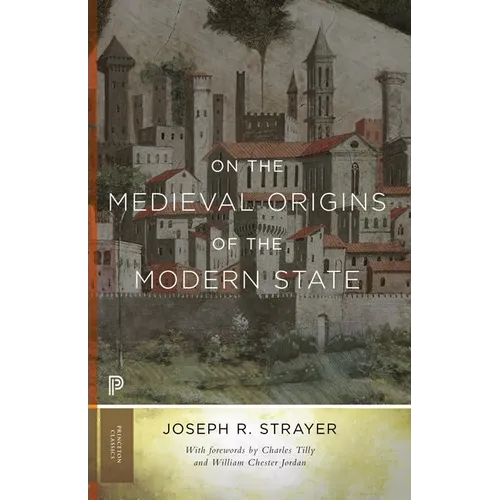On the Medieval Origins of the Modern State