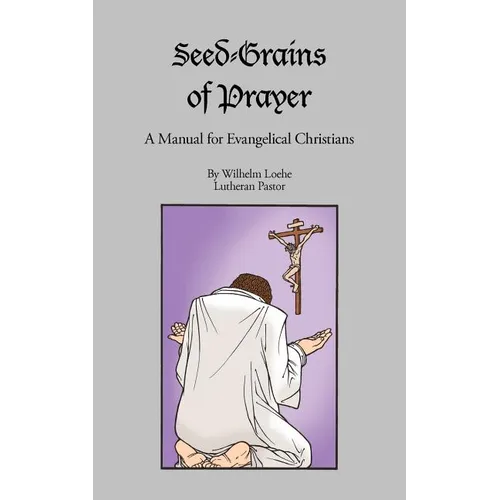 Seed-Grains of Prayer