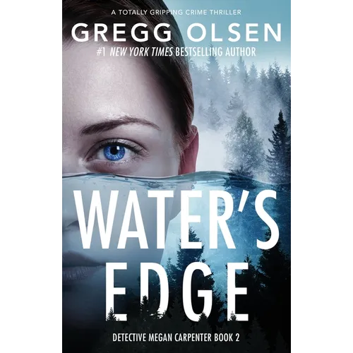 Water's Edge: A totally gripping crime thriller