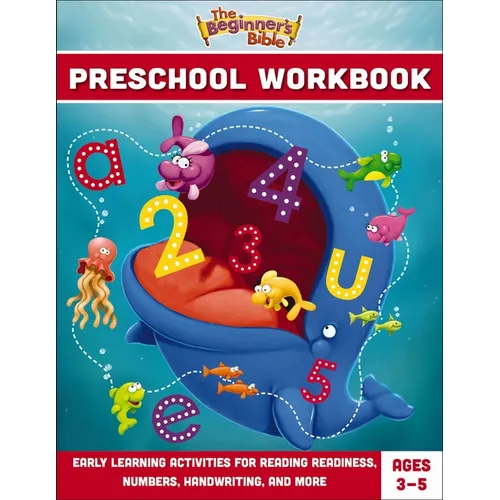 The Beginner's Bible Preschool Workbook: Early Learning Activities for Reading Readiness, Numbers, Handwriting, and More