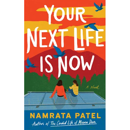 Your Next Life Is Now