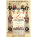 The Pursuit of Glory: The Five Revolutions That Made Modern Europe: 1648-1815