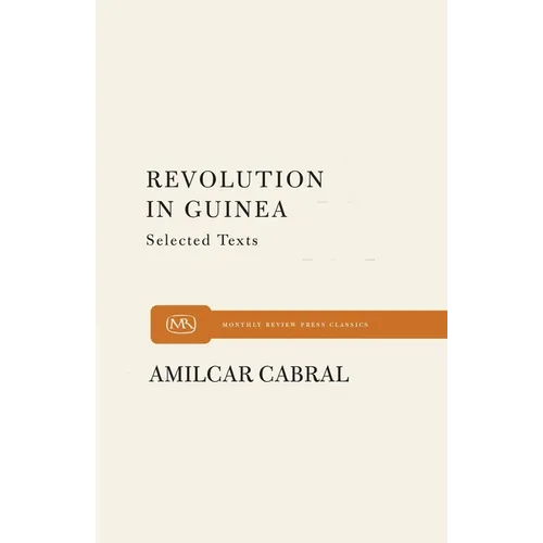 Revolution in Guinea: Selected Texts