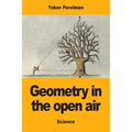 Geometry in the open air