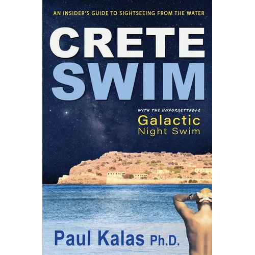 Crete Swim: An insider's guide to sightseeing from the water