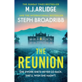 The Reunion: An Absolutely Gripping Mystery with Shocking Twists and Turns