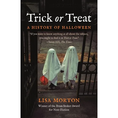 Trick or Treat: A History of Halloween