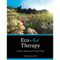 Eco-Art Therapy: Creative Activities that let Earth Teach