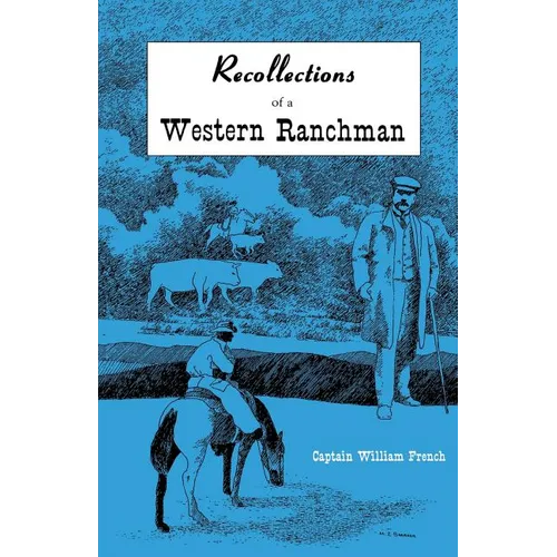 Recollections of a Western Ranchman