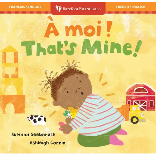 That's Mine! (Bilingual French & English)