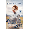Winning the Mountain Man's Love