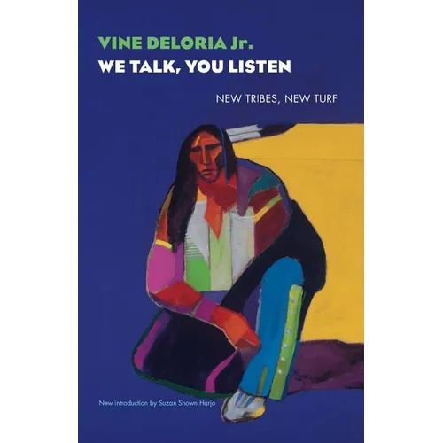 We Talk, You Listen: New Tribes, New Turf