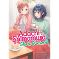 Adachi and Shimamura: Short Stories 2 (Light Novel)