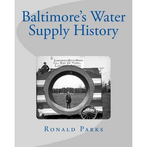 Baltimore's Water Supply History